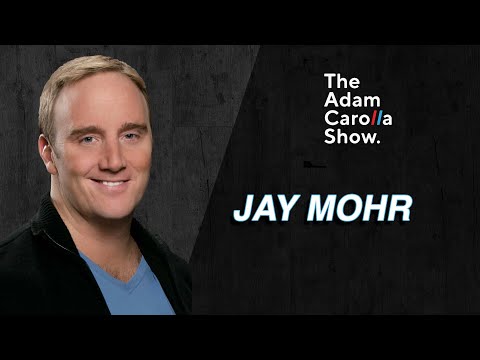 Jay Mohr | Adam Carolla Show 01/03/2023
