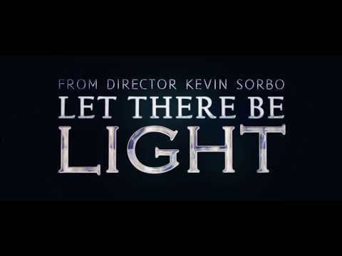 Let There Be Light - Trailer