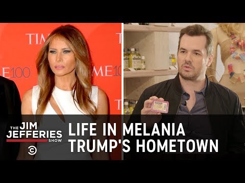 Life in Melania Trump&#039;s Hometown - The Jim Jefferies Show - Uncensored