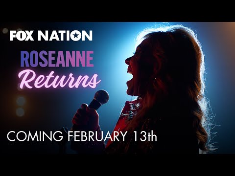 Roseanne Barr to Make BIG Return on February 13th on Fox Nation