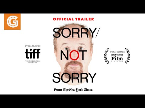 Sorry/Not Sorry | Official Trailer
