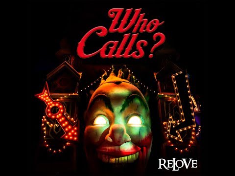 Who Calls? 🎭 Music Video By ReLoVe | New Release | Music On A Mission | Official Video [2019]