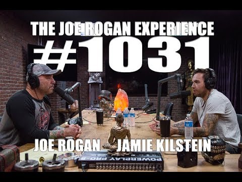 Joe Rogan Experience #1031 - Jamie Kilstein
