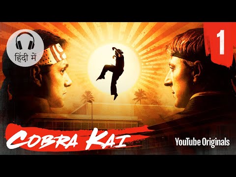 Cobra Kai Ep 1 - “Ace Degenerate” - The Karate Kid Saga Continues