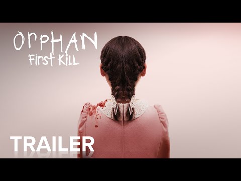 ORPHAN: FIRST KILL | Official Trailer | Paramount Movies