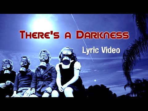 Neal Fox — There&#039;s a Darkness — Lyric Video