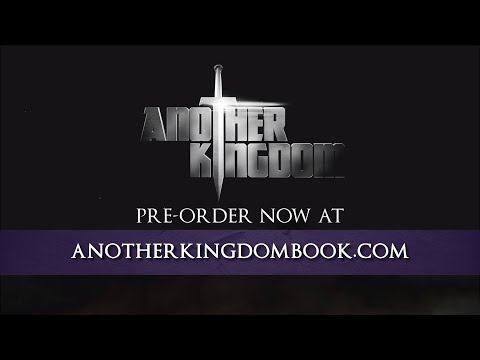 Another Kingdom Is Now A Book!