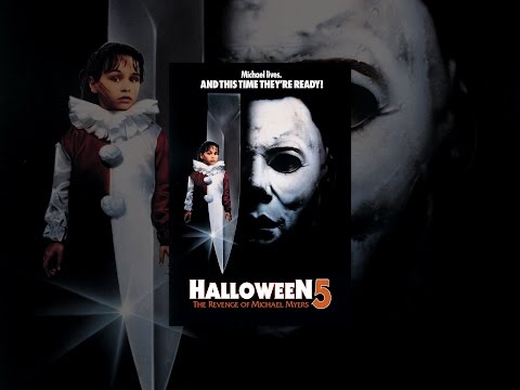 Halloween 5: The Revenge of Michael Myers
