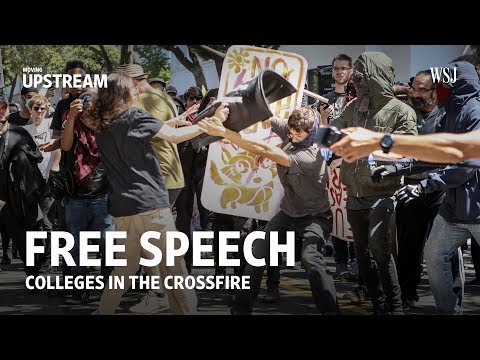 Free Speech: Colleges in the Crossfire | Moving Upstream