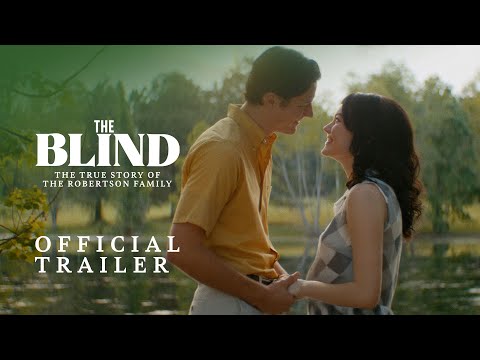 The Blind | Official Trailer (2023) | The True Story of the Robertson Family