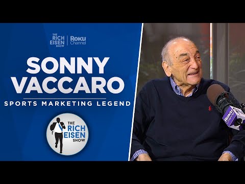 Sonny Vaccaro Talks New ‘Air’ Movie, Michael Jordan, Kobe &amp; More with Rich Eisen | Full Interview