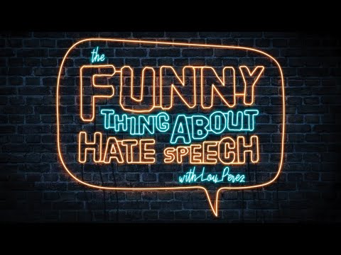 The Funny Thing About Hate Speech Tour | We The Internet TV