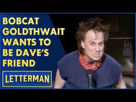 Bobcat Goldthwait Wants To Be Dave&#039;s Friend | Letterman