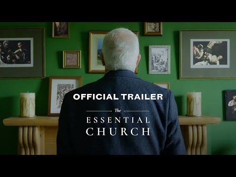 The Essential Church Official Trailer