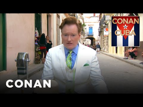 &quot;Conan In Cuba&quot; Open | CONAN on TBS