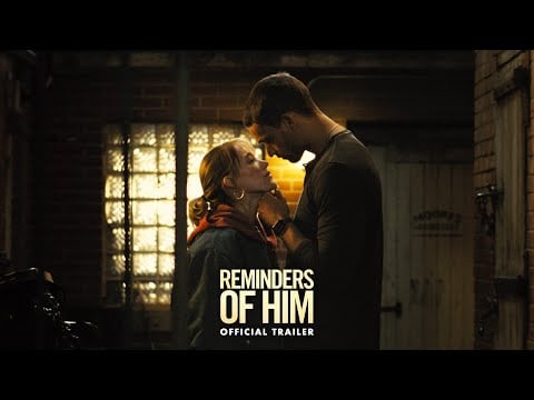 ‘Reminders of Him’ Has Perfect Secret Weapon