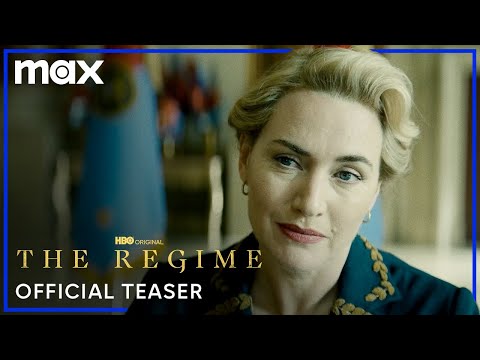 The Regime | Official Teaser | Max