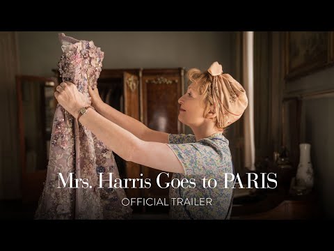 MRS. HARRIS GOES TO PARIS - Official Trailer [HD] - Only In Theaters July 15