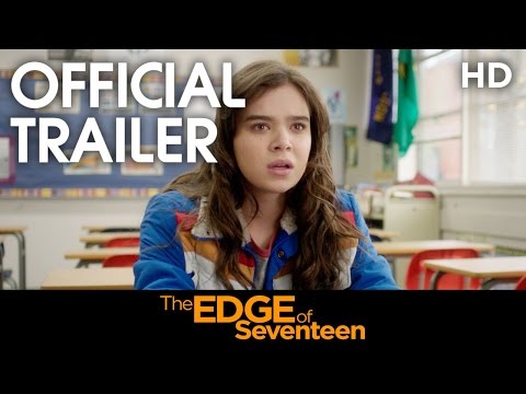 The Edge of Seventeen (2017) Official Trailer [HD]