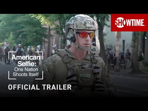 American Selfie: One Nation Shoots Itself (2020) Official Trailer | SHOWTIME Documentary Film