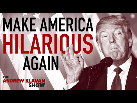 Make America Hilarious Again | Ep. 1106