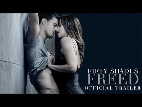 Fifty Shades Freed - Official Trailer [HD]