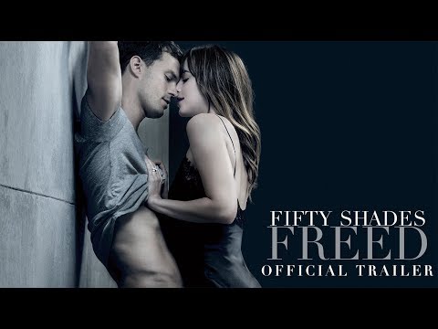 Fifty Shades Freed - Official Trailer [HD]