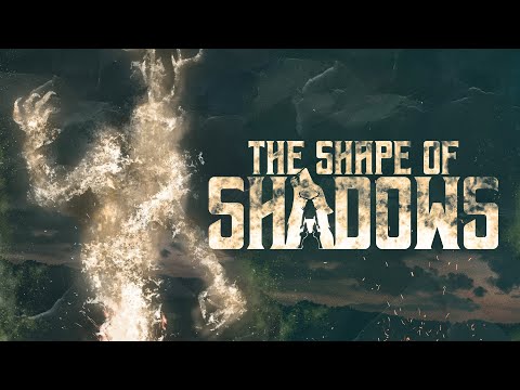 The Shape Of Shadows | Teaser