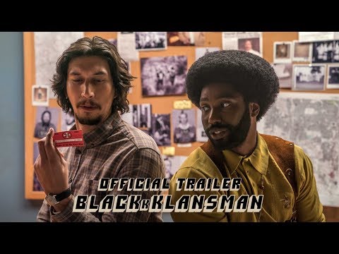 BLACKkKLANSMAN - Official Trailer [HD] - In Theaters August 10