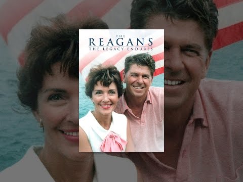 The Reagans: The Legacy Endures