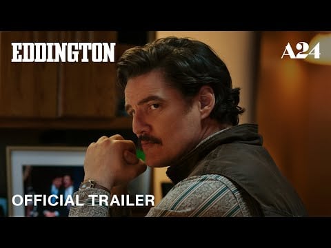 Eddington | Official Trailer 2 HD | A24