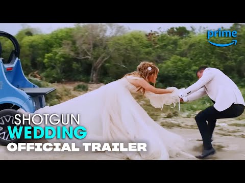 Shotgun Wedding - Official Trailer | Prime Video