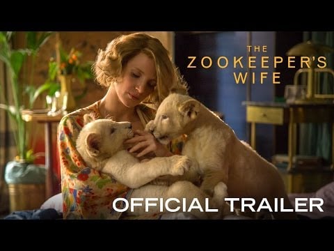 THE ZOOKEEPER&#039;S WIFE - Official Trailer [HD] - In Theaters March 2017