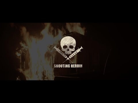 &quot;Shooting Heroin&quot; Theatrical Trailer