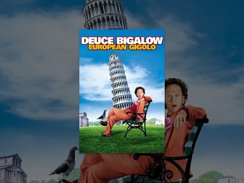 Deuce Bigalow: European Gigolo