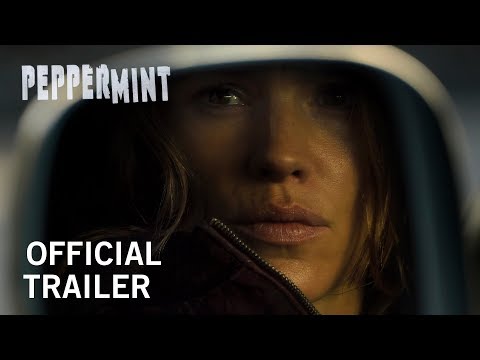 Peppermint | Official Trailer | Own It Now on Digital HD, Blu-Ray &amp; DVD