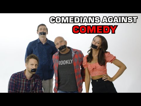 Comedians Against Comedy