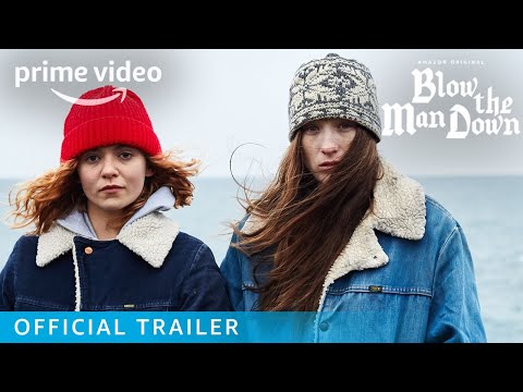 Blow The Man Down – Official Trailer | Prime Video