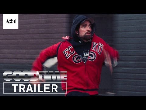 Good Time | Official Trailer 2 HD | A24