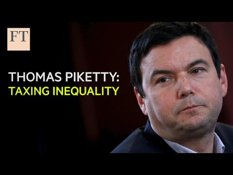 Interview with economist Thomas Piketty: capital and ideology I FT