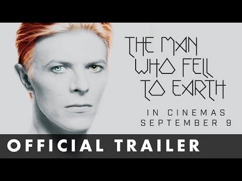 David Bowie stars in THE MAN WHO FELL TO EARTH - 4K Restoration - Official Trailer