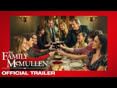The Family McMullen | Official Trailer