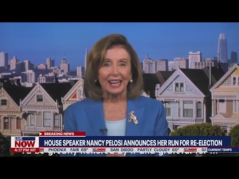 Nancy Pelosi announces re-election bid ahead of 2022 midterms | LiveNOW from FOX