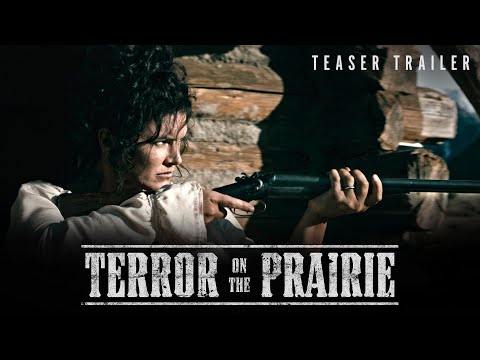Terror on the Prairie | Official Teaser Trailer