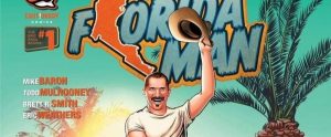florida man HiT Episode No. 121 – Ben Henderson (Cautionary Comics)