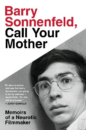 Barry Sonnenfeld Call Your Mother book 