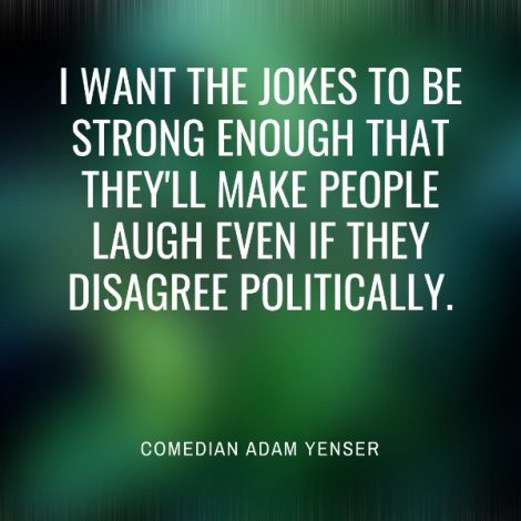 Adam Yenser quote