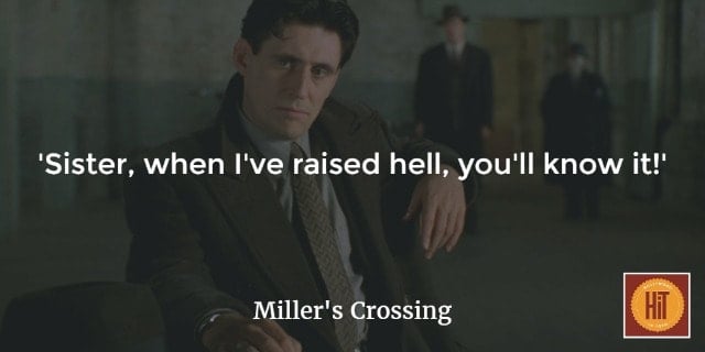 millers crossing quote Gabriel Byrne