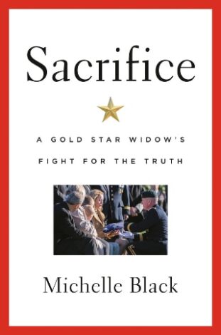 SACRIFICE Gold Star Widow Fight for Truth cover